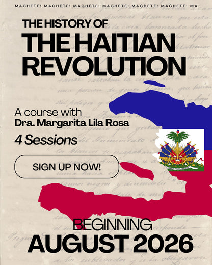 LAST CALL: History of the Haitian Revolution